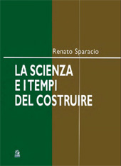 E-book, La scienza e i tempi del costruire, Sparacio, Renato, CLEAN