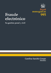 eBook, Fraude electrónico su gestión penal y civil, Tirant lo Blanch