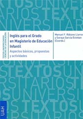 E-book, Inglés para el Grado en Magisterio de educación infantil : aspectos básicos, propuestas y actividades, Universidad de Alcalá