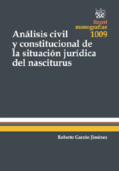 E-book, Análisis civil y constitucional de la situación jurídica del nasciturus, Tirant lo Blanch