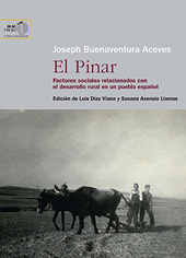 eBook, El Pinar : factores sociales relacionados con el desarrollo rural en un pueblo español, Aceves, Joseph B., CSIC, Consejo Superior de Investigaciones Científicas
