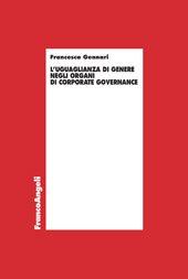 E-book, L'uguaglianza di genere negli organi di corporate governance, Franco Angeli