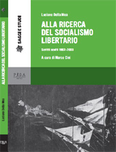 E-book, Alla ricerca del socialismo libertario : scritti scelti, 1962-2003, Pisa University Press