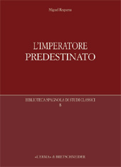 eBook, L'imperatore predestinato : i presagi di potere in epoca imperiale romana, "L'Erma" di Bretschneider