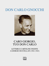 E-book, Caro Giorgio, tuo don Carlo : lettere e cartoline inedite a Giorgio Buccellati (1941-1943), Interlinea