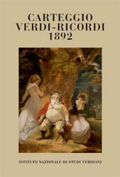 E-book, Carteggio Verdi-Ricordi 1892, Istituto nazionale studi verdiani : Fondazione Teatro regio di Parma