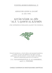 E-book, Kitāb nāsir al-dīn Alā 'I-qawm al-kāfirīn= The supporter of religion against the infidels, Al-Hajarī, Amad ibn Qāsim, d. after 1640, CSIC, Consejo Superior de Investigaciones Científicas