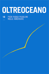 Articolo, Un duplice anniversario : Pasolini e Oltreoceano, Forum Editrice