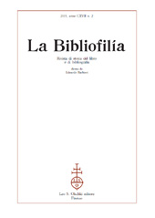 Fascículo, La bibliofilia : rivista di storia del libro e di bibliografia : CXVII, 2, 2015, L.S. Olschki