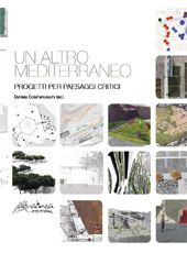 eBook, Un altro Mediterraneo : progetti per paesaggi critici, Altralinea edizioni