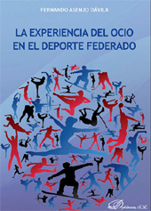 E-book, La experiencia del ocio en el deporte federado, Asenjo Dávila, Fernando, Dykinson