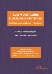 E-book, Guía procesal ante el desahucio hipotecario : legislación, jurisprudencia y formularios, Jiménez Segado, Carmelo, Dykinson