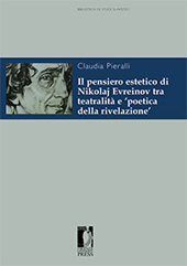 E-book, Il pensiero estetico di Nikolaj Evreinov tra  teatralità e poetica della rivelazione, Firenze University Press