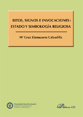E-book, Ritos, signos e invocaciones : estado y simbología religiosa, Llamazares Calzadilla, Ma. Cruz, Dykinson