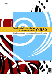 Issue, Quaderni di Linguistica e Studi Orientali = Working Papers in Linguistics and Oriental Studies : 1, 2015, Firenze University Press