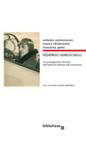 eBook, Federigo (Ghigo) Valli : un protagonista rimosso dell'editoria italiana del Novecento, Biblohaus