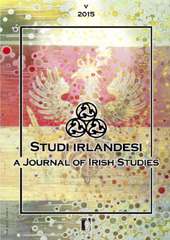 Issue, Studi irlandesi : a Journal of Irish Studies : 5, 2015, Firenze University Press