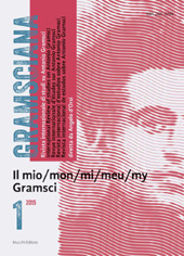 Issue, Gramsciana : rivista internazionale di studi su Antonio Gramsci : 1, 1, 2015, Enrico Mucchi Editore