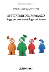 E-book, Spettatori del romanzo : saggi per una narratologia del lettore, Giovannetti, Paolo, 1958-, author, Ledizioni
