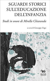 E-book, Sguardi storici sull'educazione dell'infanzia : studi in onore di Mirella Chiaranda, Aras