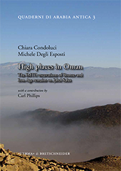E-book, High places in Oman : the IMTO excavations of Bronze and Iron Age remains on Jabal Salut, Condoluci, Chiara, "L'Erma" di Bretschneider