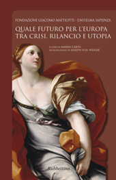 eBook, Quale futuro per l'Europa tra crisi, rilancio e utopia, Rubbettino