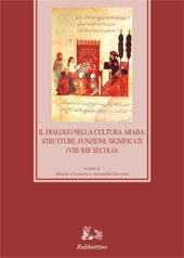 Capítulo, Le dialogue dans la culture arabe : structures, fonctions, significations (VIIIe-XIIIe siècles), Rubbettino