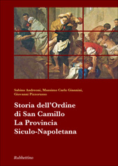 eBook, Storia dell'Ordine di San Camillo : la provincia siculo-napoletana, Rubbettino