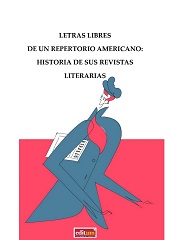 E-book, Letras libres de un repertorio americano : historia de sus revistas literarias, Universidad de Murcia