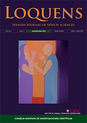 Heft, Loquens : Spanish Journal of speech sciences : 2, 2, 2015, CSIC, Consejo Superior de Investigaciones Científicas