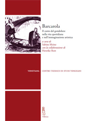 eBook, Barcarola : il canto del gondoliere nella vita quotidiana e nell'immaginazione artistica, Viella