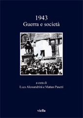 Capitolo, Brusio e grida : lo sgretolamento di un regime (autunno 1942-estate 1943), Viella