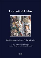 E-book, La verità del falso : studi in onore di Cesare G. De Michelis, Viella