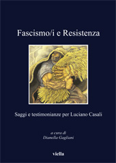 E-book, Fascismo/i e Resistenza : saggi e testimonianze per Luciano Casali, Viella