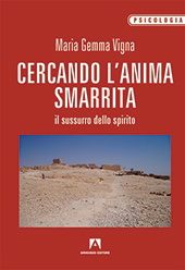 E-book, Cercando l'anima smarrita : il sussurro dello spirito, Vigna, Maria Gemma, Armando