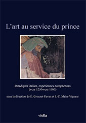 E-book, L'art au service du prince : paradigme italien, expériences européennes (vers 1250-vers 1500), Viella