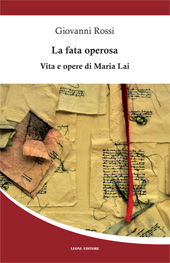 E-book, La fata operosa : vita e opere di Maria Lai, Leone
