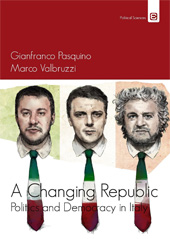 E-book, A changing Republic : politics and democracy in Italy, Pasquino, Gianfranco, 1942-, author, Edizioni Epoké