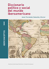 E-book, Diccionario político y social del mundo iberoamericano : la era de las revoluciones, 1750-1850, Centro de Estudios Políticos y Constitucionales