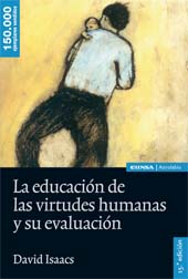 E-book, La educación de las virtudes humanas y su evaluación : decimoquinta edición, Isaacs, David, EUNSA