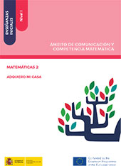 E-book, Enseñanzas iniciales : nivel I : ámbito de comunicación y competencia matemática : matemáticas 2 : adquiero mi casa, Ministerio de Educación, Cultura y Deporte