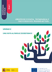 E-book, Enseñanzas iniciales : nivel I : ámbito de ciencia, tecnología y sociedad en el mundo actual : unidad 2 : una visita al parque zoobotánico, Ministerio de Educación, Cultura y Deporte