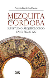 Chapter, Las bóvedas decorativas de arcos entrecruzados de la ampliación de al-Hakam II., Universidad de Granada