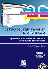 E-book, Gestió del departament de orientació : aplicació de la suite ofimàtica LibreOffice per a la gestió de l'Orientador, Universitat Jaume I