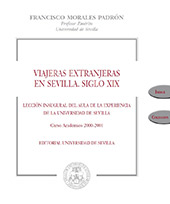 E-book, Viajeras extranjeras en Sevilla : siglo XIX, Morales Padrón, Francisco, Universidad de Sevilla