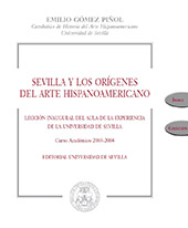 eBook, Sevilla y los orígenes del arte hispanoamericano, Universidad de Sevilla