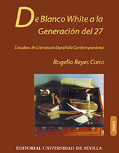 E-book, De blanco white a la generación del 27 : estudios de literatura española contemporánea, Universidad de Sevilla
