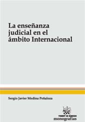 E-book, La enseñanza judicial en el ámbito internacional, Medina Peñaloza, Sergio Javier, Tirant lo Blanch