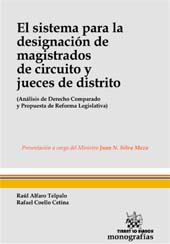 E-book, El sistema para la designación de magistrados de circuito y jueces de distrito : (análisis de Derecho Comparado y Propuesta de Reforma Legislativa), Tirant lo Blanch