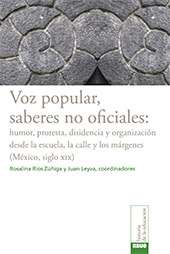 Capítulo, Introducción : trasmisión informal de saberes y contacto entre cultura letrada e iletrada, Bonilla Artigas Editores